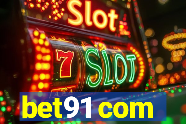 bet91 com